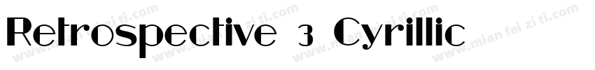 Retrospective 3 Cyrillic字体转换
